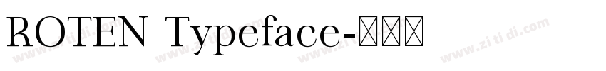 ROTEN Typeface字体转换